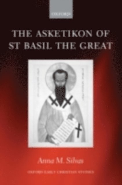 Anna M. Silvas - Asketikon of St Basil the Great, E-bok