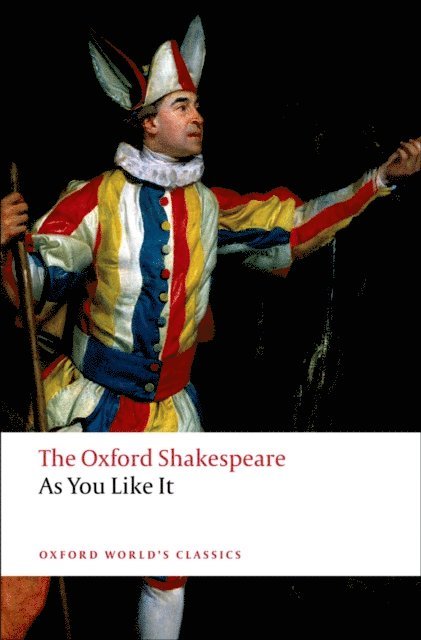 William Shakespeare, Alan Brissenden - As You Like It: The Oxford Shakespeare, E-bok
