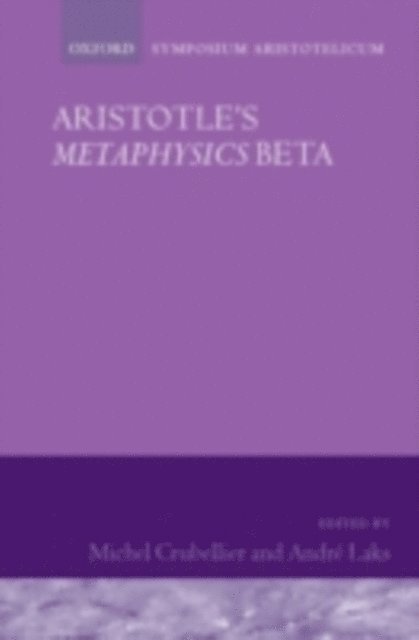 AndrA(c) Laks, Michel Crubellier - Aristotle's Metaphysics Beta, E-bok