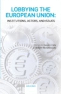 Jeremy Richardson, David Coen - Lobbying the European Union, E-bok