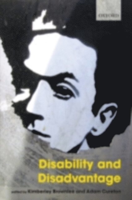 Kimberley Brownlee, Adam Cureton - Disability and Disadvantage, E-bok