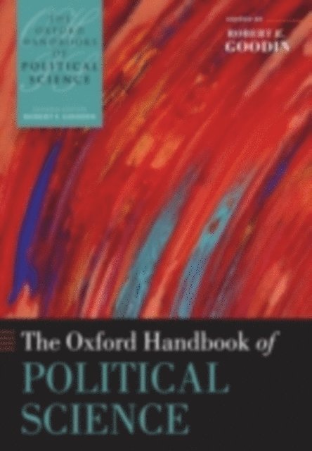Robert E. Goodin - Oxford Handbook of Political Science, E-bok