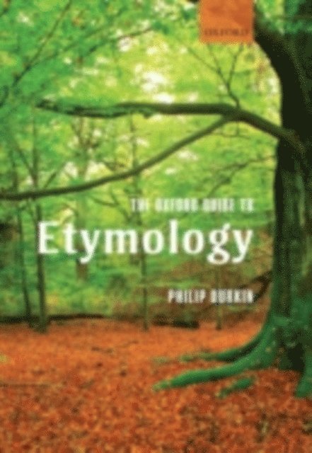 Philip Durkin - Oxford Guide to Etymology, E-bok. Tillgänglighet: Lägg i varukorg