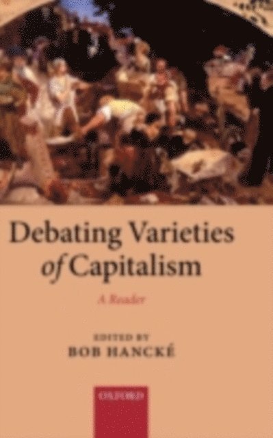 Bob Hancke - Debating Varieties of Capitalism, E-bok