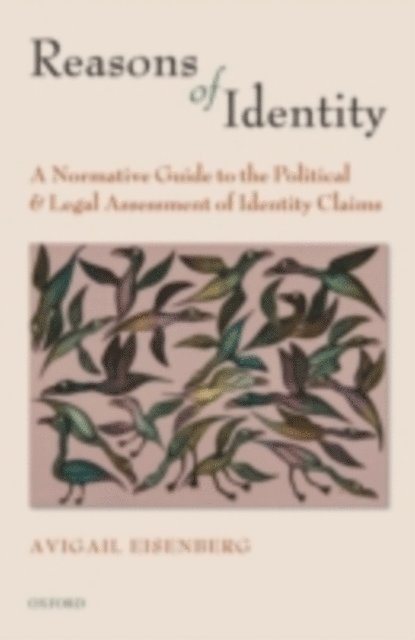 Avigail Eisenberg - Reasons of Identity, E-bok