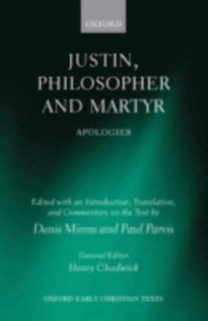 Paul Parvis, Denis Minns - Justin, Philosopher and Martyr, E-bok