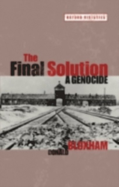 Donald Bloxham - Final Solution, E-bok