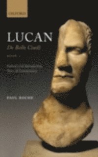 Paul Roche - Lucan: De Bello Ciuili Book 1, E-bok