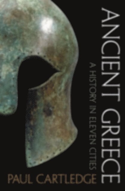 Paul Cartledge - Ancient Greece, E-bok