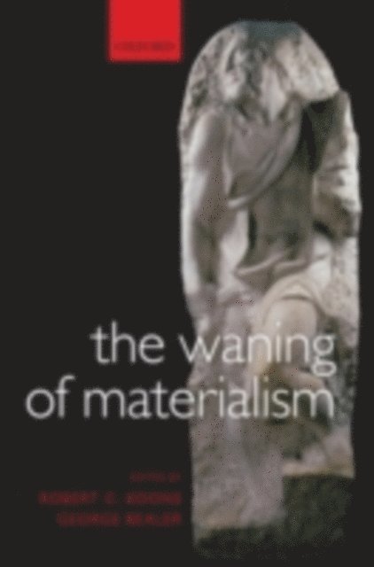 George Bealer, Robert C. Koons - Waning of Materialism, E-bok