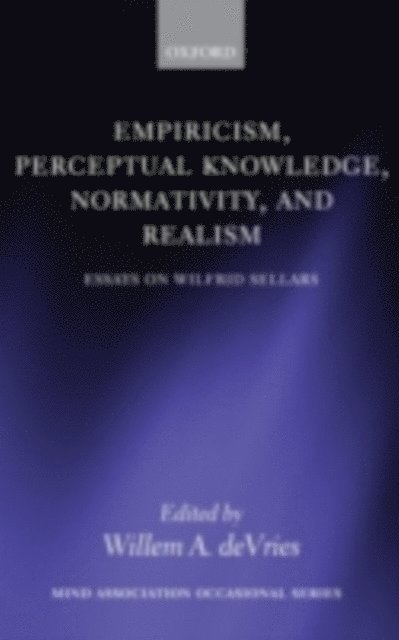 Willem A. deVries - Empiricism, Perceptual Knowledge, Normativity, and Realism, E-bok