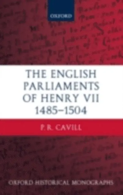 English Parliaments of Henry VII 1485-1504