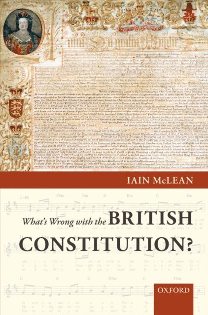 Iain McLean - What's Wrong with the British Constitution?, E-bok