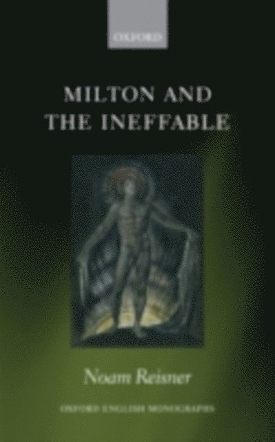 Noam Reisner - Milton and the Ineffable, E-bok