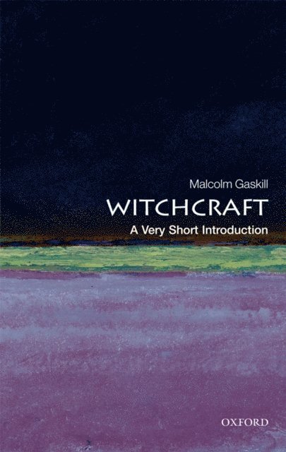 Malcolm Gaskill - Witchcraft, E-bok