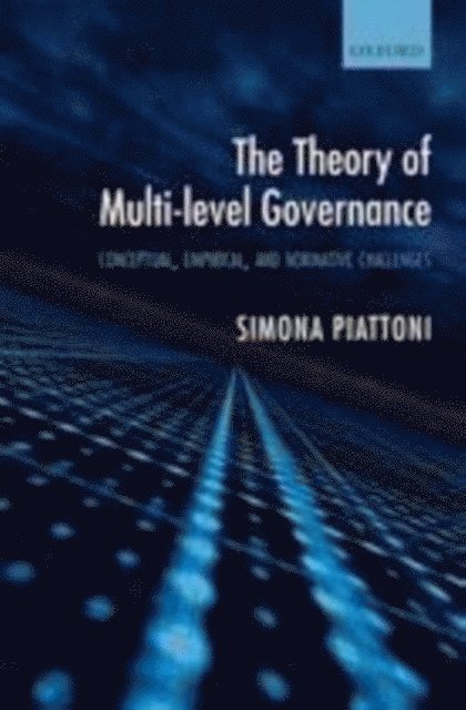 Simona Piattoni - Theory of Multi-level Governance, E-bok