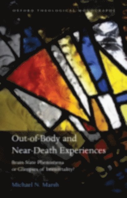 Michael N. Marsh - Out-of-Body and Near-Death Experiences, E-bok
