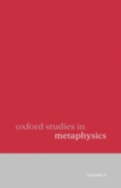 Dean Zimmerman - Oxford Studies in Metaphysics, E-bok