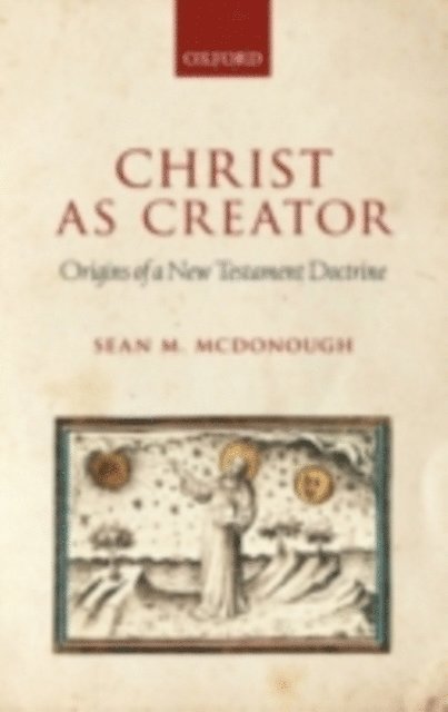 Sean M. McDonough - Christ as Creator, E-bok