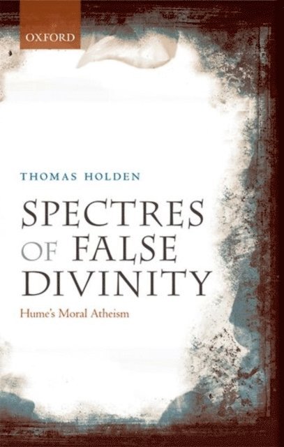 Thomas Holden - Spectres of False Divinity, E-bok