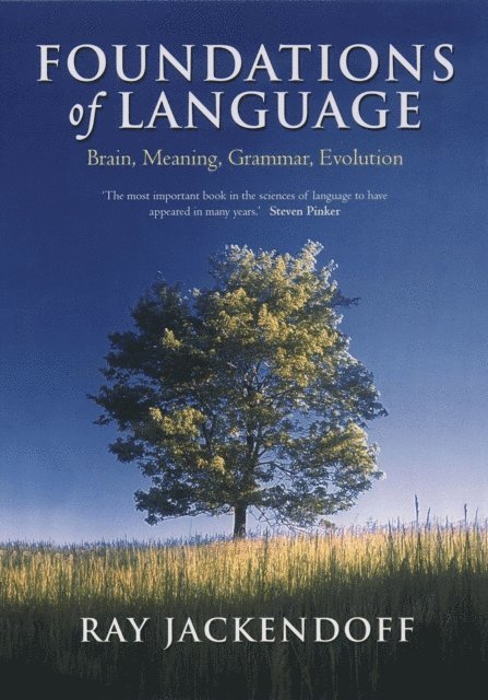 Ray Jackendoff - Foundations of Language, E-bok
