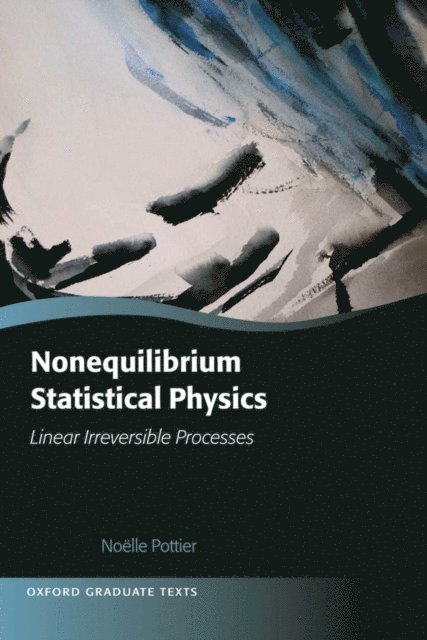 Noelle Pottier - Nonequilibrium Statistical Physics, E-bok
