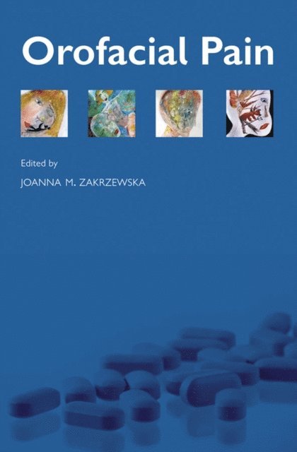 Joanna M. Zakrzewska - Orofacial Pain, E-bok