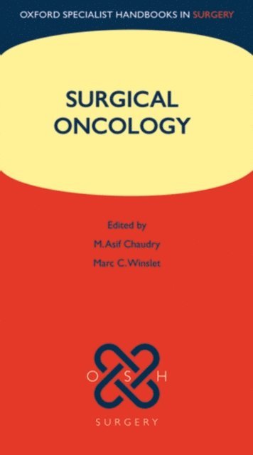 Marc Christopher Winslet, M Asif Chaudry - Surgical Oncology, E-bok