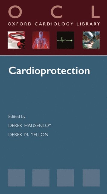 Derek Yellon, Derek Hausenloy - Cardioprotection, E-bok