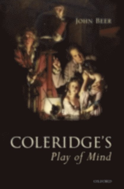 John Beer - Coleridge's Play of Mind, E-bok