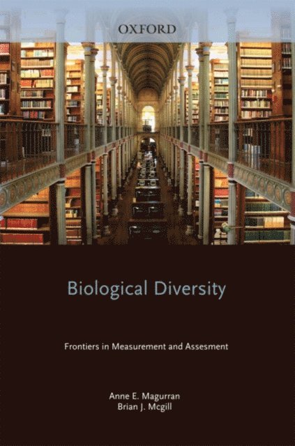 Brian J. McGill, Anne E. Magurran - Biological Diversity, E-bok