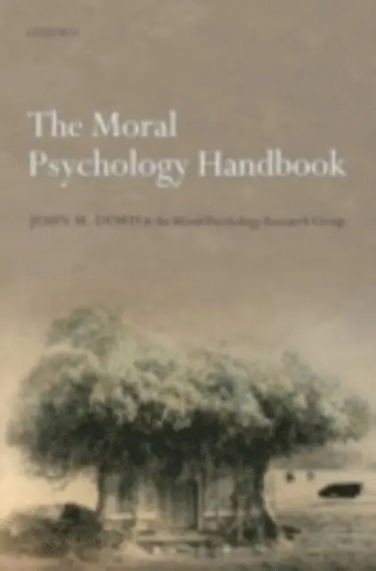 The Moral Psychology Research Group, John M. Doris - Moral Psychology Handbook, E-bok. Tillgänglighet: Lägg i varukorg