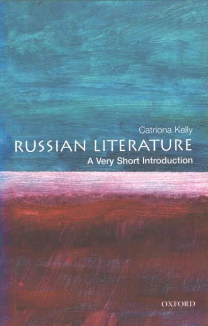 Catriona Kelly - Russian Literature, E-bok
