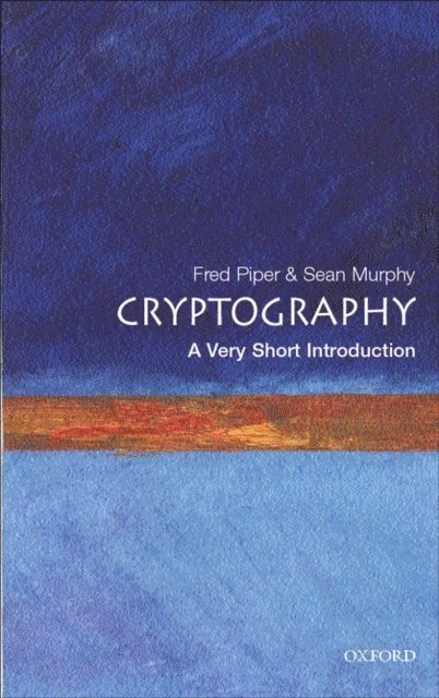 Sean Murphy, Fred Piper - Cryptography, E-bok