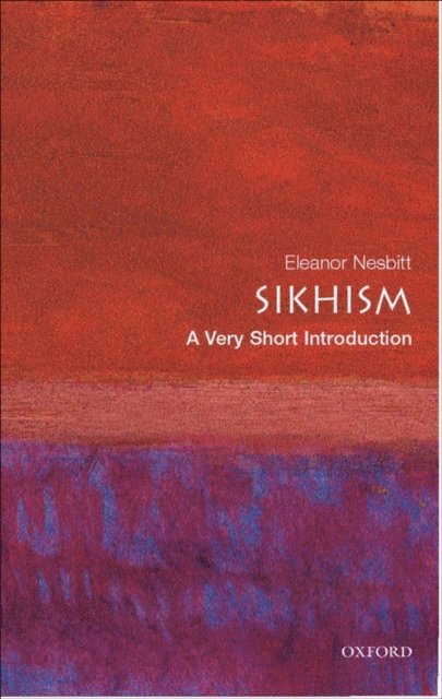 Eleanor Nesbitt - Sikhism: A Very Short Introduction, E-bok
