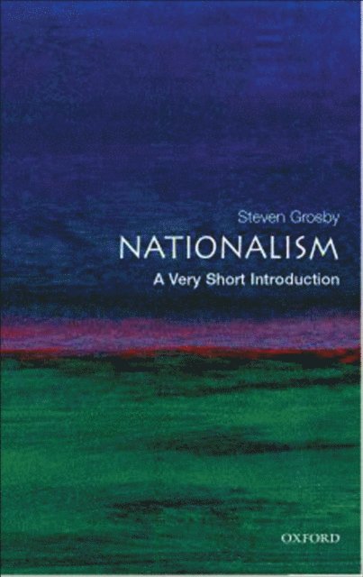 Steven Grosby - Nationalism, E-bok