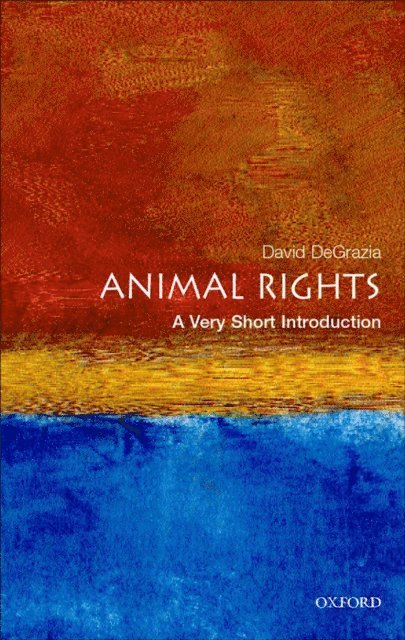 David DeGrazia - Animal Rights, E-bok