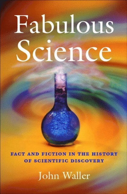 John Waller - Fabulous Science, E-bok