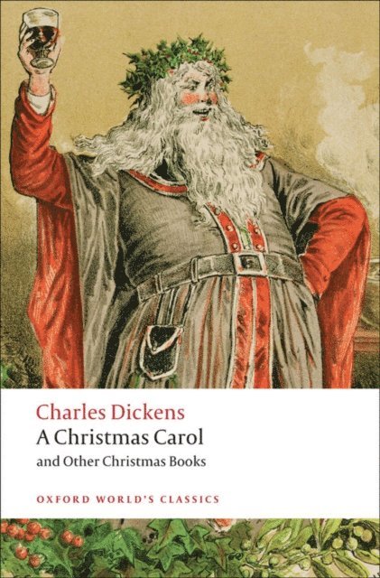 Charles Dickens, Robert Douglas-Fairhurst - Christmas Carol and Other Christmas Books, E-bok