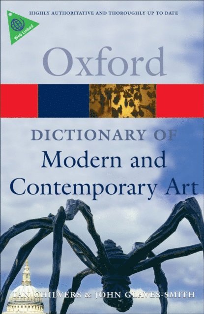 John Glaves-Smith, Ian Chilvers - Dictionary of Modern and Contemporary Art, E-bok