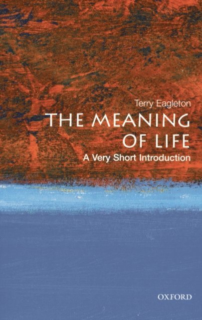 Terry Eagleton - Meaning of Life, E-bok