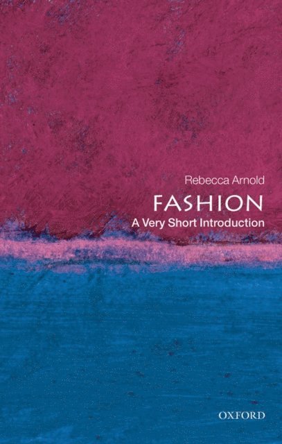Rebecca Arnold - Fashion, E-bok