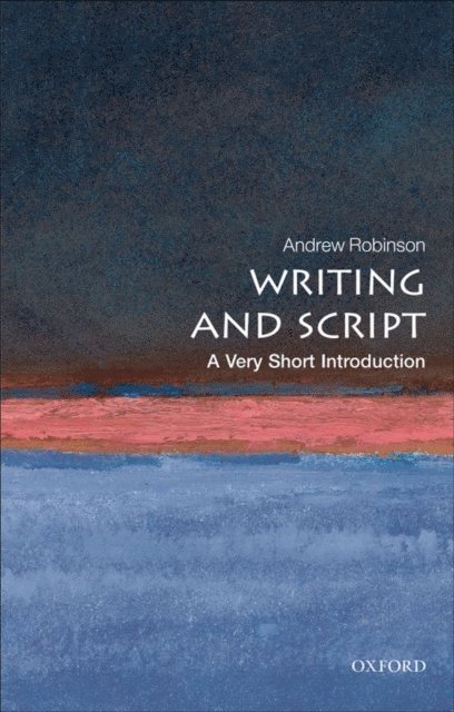 Andrew Robinson - Writing and Script, E-bok