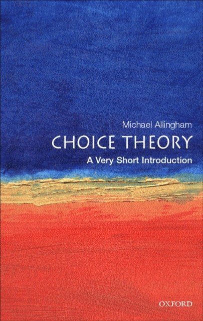 Michael Allingham - Choice Theory, E-bok