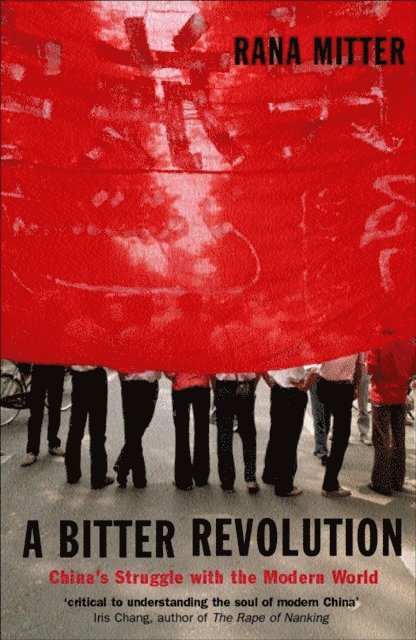 Rana Mitter - Bitter Revolution, E-bok