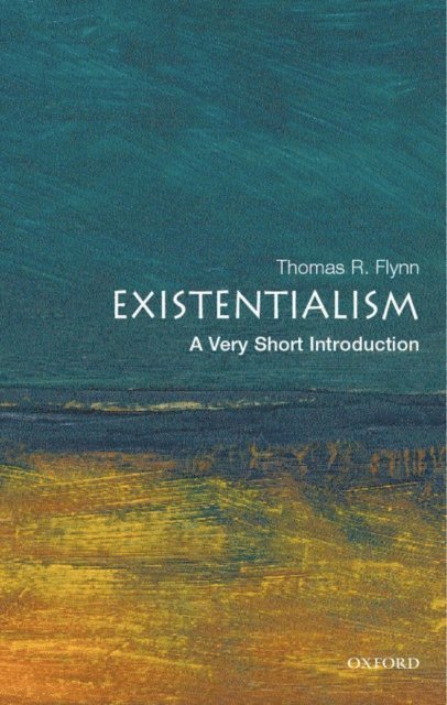 Thomas Flynn - Existentialism, E-bok
