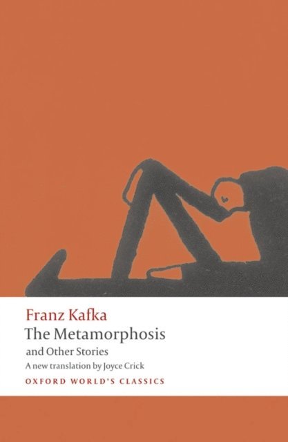 Joyce Crick, Franz Kafka - Metamorphosis and Other Stories, E-bok