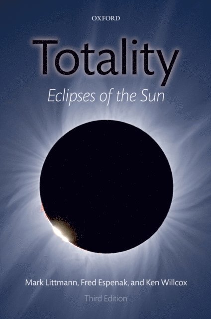 Ken Willcox, Fred Espenak, Mark Littmann - Totality, E-bok