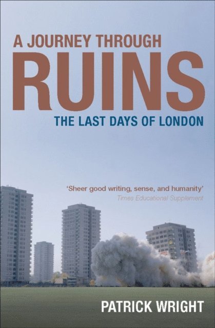 Patrick Wright - Journey Through Ruins, E-bok