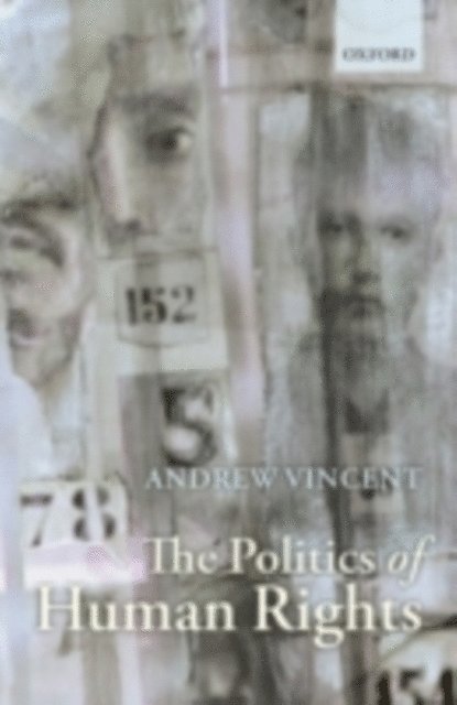 Andrew Vincent - Politics of Human Rights, E-bok